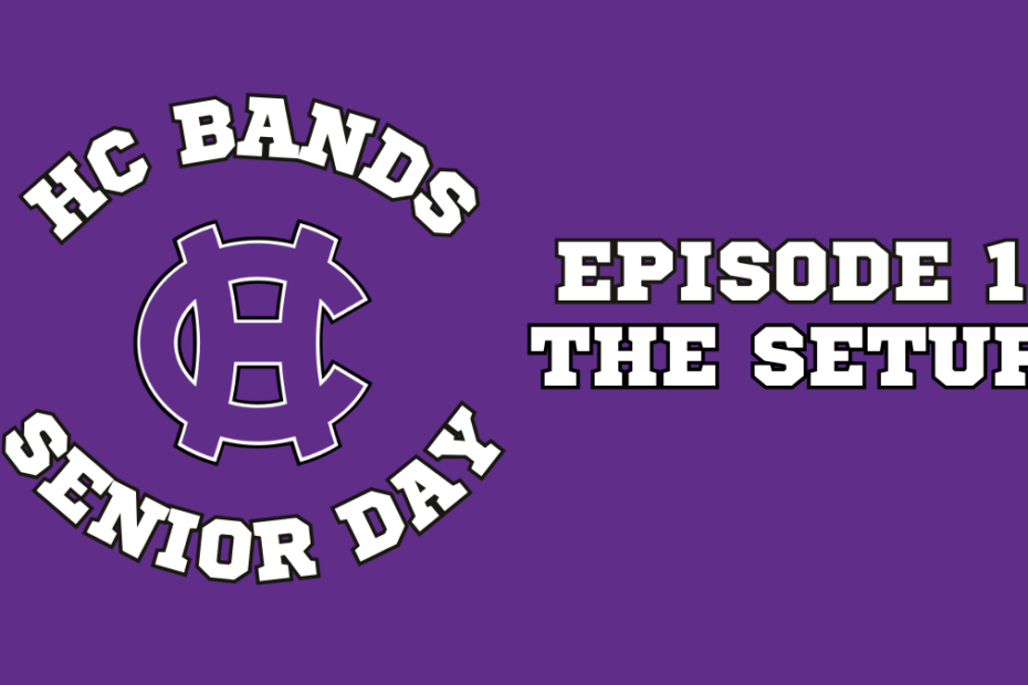 Web 2024 HC Bands Senior Day Ep 1